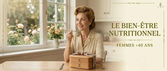 Le bien-être nutritionnel des femmes après 40 ans