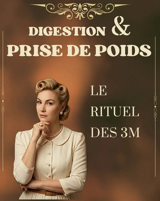 Digestion et prise de poids: Rituel des 3M”
